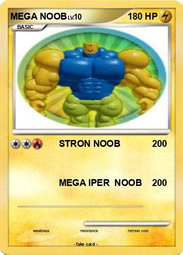 Pokémon Mega Noob 18 18 Stron Noob My Pokemon Card