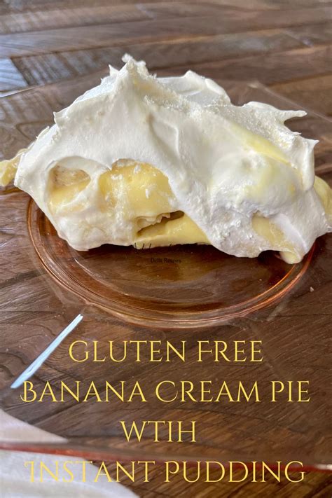 Gluten Free Banana Cream Pie With Instant Pudding Gluten Free From