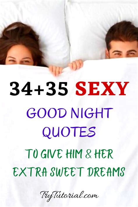 Here Are The Best Sexy Good Night Quotes For Him And Her That You Can