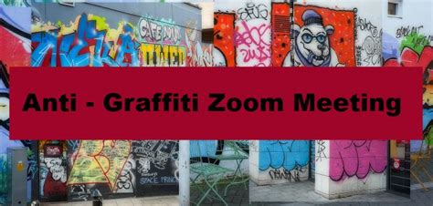 Anti Graffiti Zoom Meeting 3 The Brighton Society