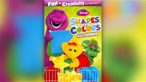 Barney Shapes And Colors All Around 2011 Youtube
