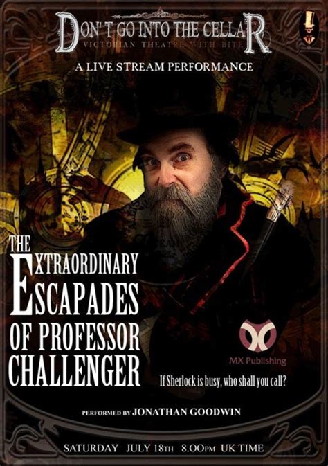 The Extraordinary Escapades Of Professor Challenger The Arthur Conan