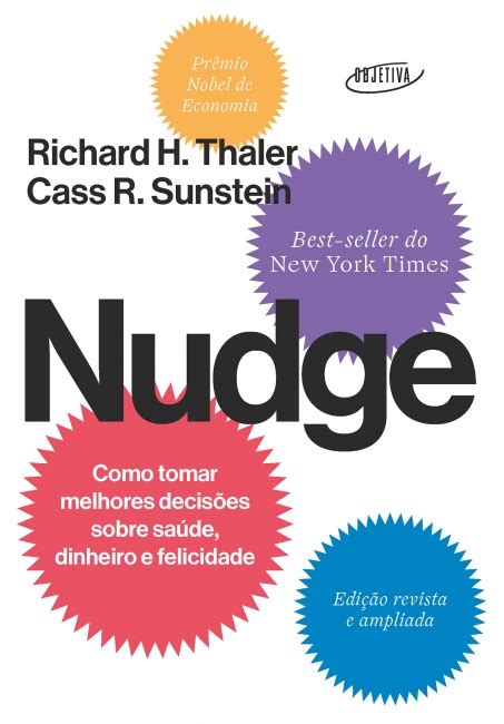 nudge richard h thaler e cass r sunstein grupo companhia das letras