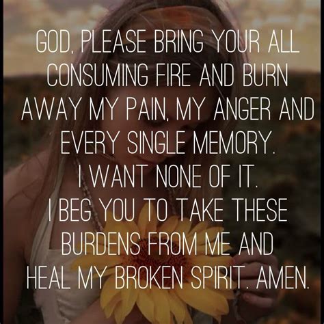 God Please Bring Your All Consuming Fire And Burn Away My Love My