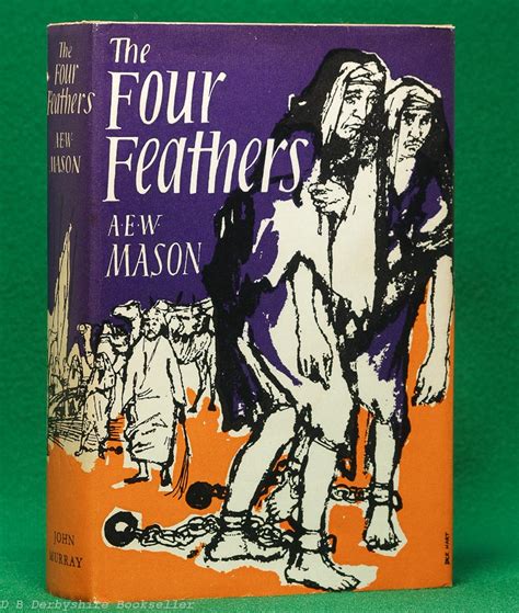 The Four Feathers By A E W Mason John Murray Reprint 1965 Dustwrapper By Dick Hart D B