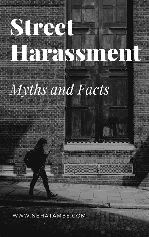 Street Harassment Myths And Facts Gendertalk Digital Marketer Mom