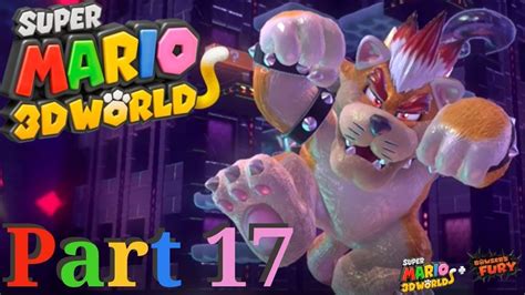 Meowser Final Boss And Ending Super Mario 3d World Part 17 Youtube
