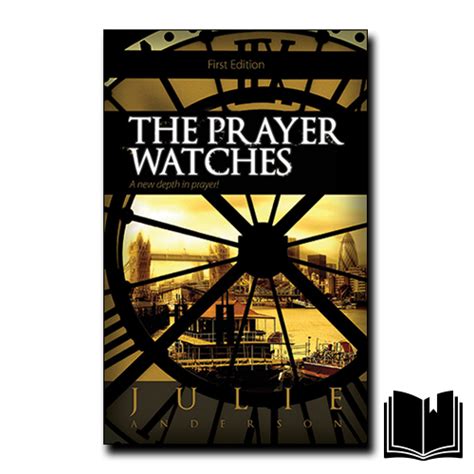 The Prayer Watches Book Cd Study Guide Rod And Julie Anderson