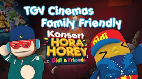 Cerita cerita mengembara bersama didi friends kompilasi minggu 2. Konsert Hora Horey Didi & Friends di TGV Cinemas Family ...