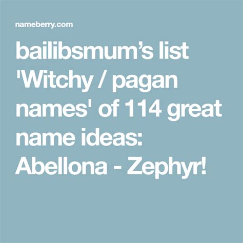 Bailibsmums List Witchy Pagan Names Of 114 Great Name Ideas