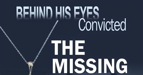 Naughty And Nice Book Blog Behind His Eyes Convicted The Missing