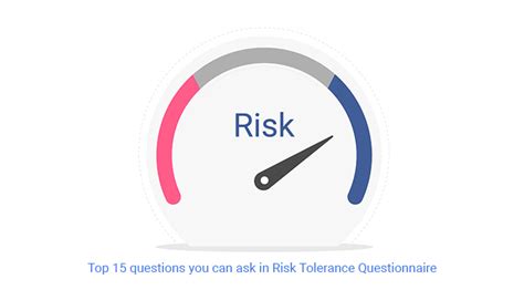 Top 15 Questions You Can Ask In Risk Tolerance Questionnaire Visio Chart