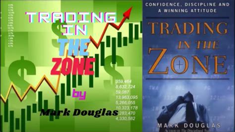 Trading In The Zone Mark Douglas Full Audio Book Youtube
