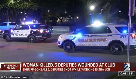 Houston Nightclub Shooting Woman Killed And Three Off Duty Police Officers Working Security