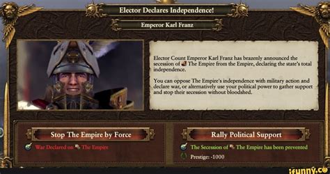Elector Count Emperor Karl Franz Has Brazenly Announced The Secession