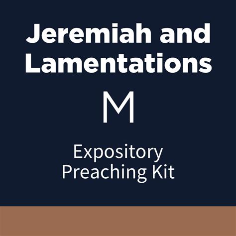 Jeremiah And Lamentations Expository Preaching Kit M Logos Bible