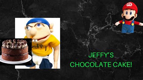 Sml Ytp Jeffys Chocolate Cake Youtube