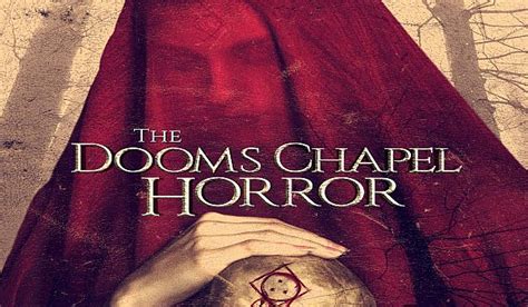 Review The Dooms Chapel Horror