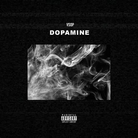 Vsop Dopamine Lyrics Genius Lyrics