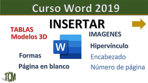 Curso De Word 2019 Sesión 5 Insertar Imágenes Tablas Formas