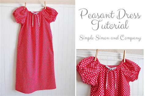 .your wedding dress from scratch, check out these free wedding dress patterns and tutorials to get you 6. A Peasant Dress Tutorial - Simple Simon and Company