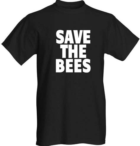 Save The Bees T Shirt White Text Amazonca Clothing And Accessories