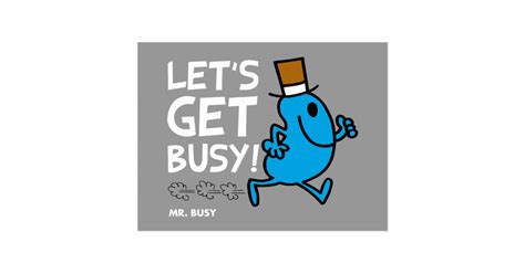Mr Busy Lets Get Busy White Text Postcard