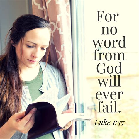 For No Word From God Will Ever Fail Luke 137