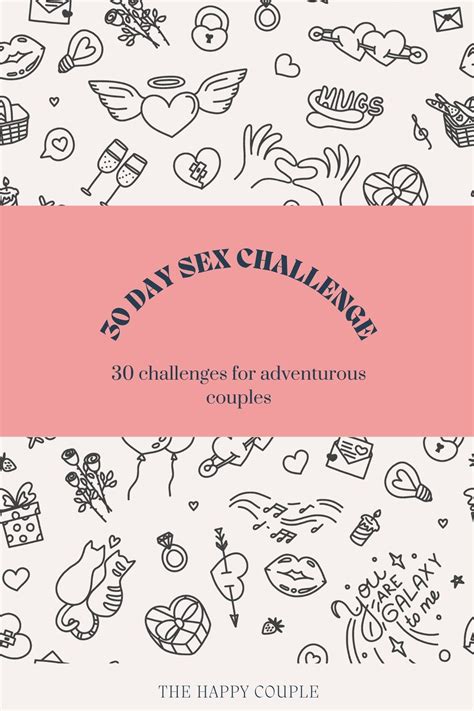 30 Day Sex Challenge 30 Challenges For Adventurous Couples By Happy