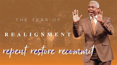 Nye 2020 The Year Of Realignment Bishop Dale C Bronner Word Of