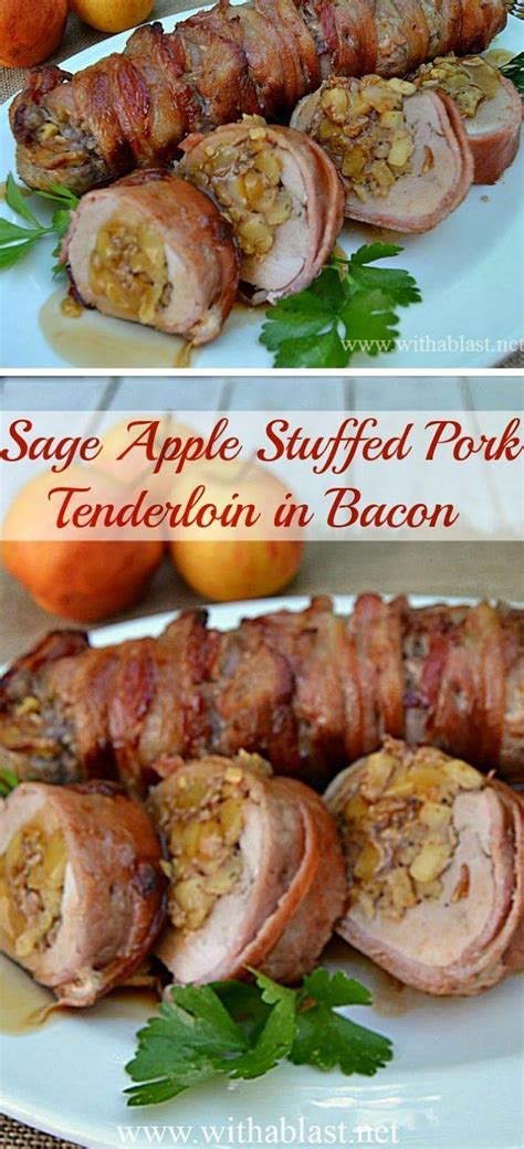 Only 7 Ingredients In This Sage Apple Stuffed Pork Tenderloin In Bacon