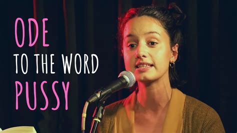 ode to the word pussy olivia gatwood unerase poetry youtube