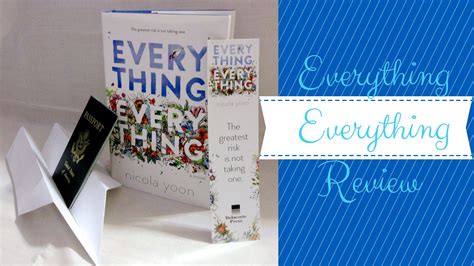 Everything, Everything - By: Nicola Yoon -Review | About me blog, Writing a book, Everything