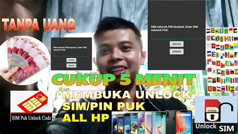 Network unlock any carrier/sim any phone in world. 📵Cara 5 menit Membuka unlock sim pin/puk all hp#TUTORIAL INDONESIA - YouTube