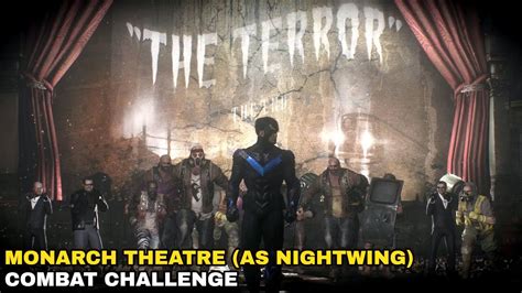 batman arkham knight monarch theatre as nightwing combat challenge youtube