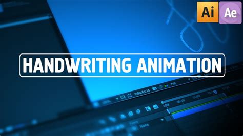 After Effects Tutorial – Handwriting Animation With AE & Illustrator