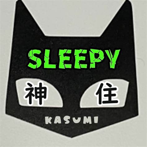 Stream Sleepy By Kasumi 神住 Listen Online For Free On Soundcloud