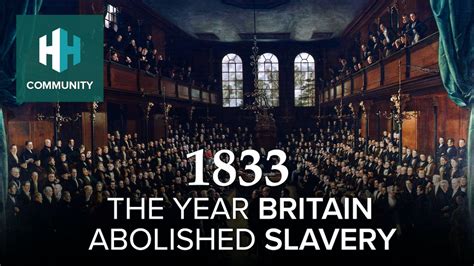 1833 The Year Britain Abolished Slavery History Hit