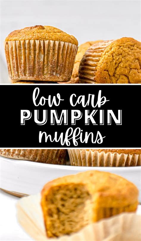 Low Carb Pumpkin Muffins On A White Plate With The Words Low Carb