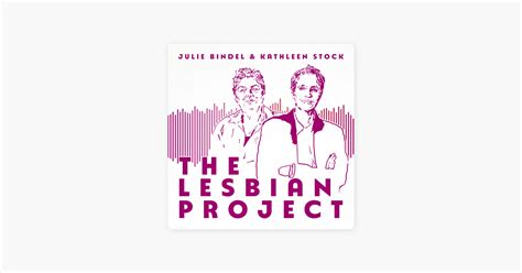 ‎the lesbian project podcast on apple podcasts