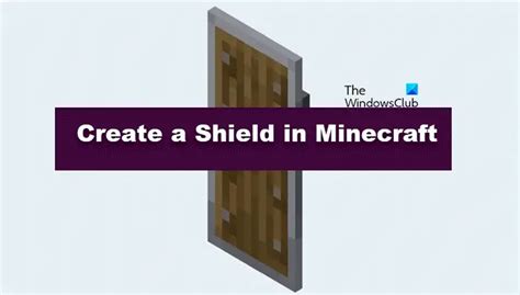 How To Create A Shield In Minecraft