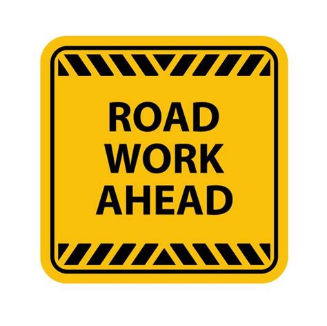 Road Work Ahead Sign Illustrations Royalty Free Vector Graphics And Clip