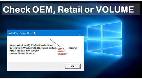How To Determine If Windows License Type Is Oem Retail Or Volume