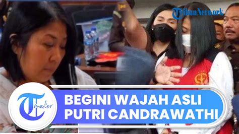 Buka Masker Begini Wajah Dan Penampilan Putri Candrawathi Tanpa Make Up Tribun Video