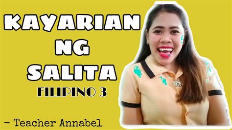Kayarian Ng Salita Filipino Grade 3 Teacher Annabel Youtube