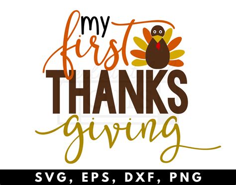 My First Thanksgiving Svg Dxf Eps Png Files For Cameo And Etsy