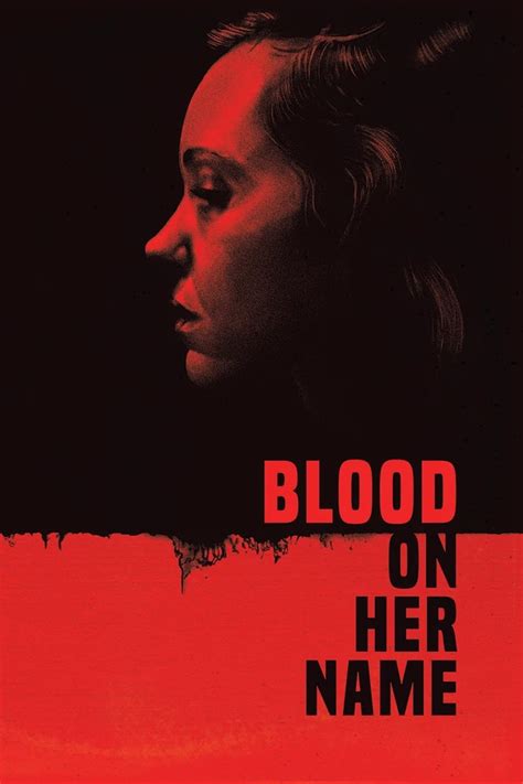 Blood On Her Name 2020 Posters The Movie Database TMDb