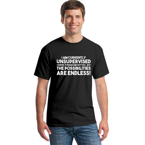 I Am Currently Unsupervised T Shirt Adult Men Humor Novelty Graphic