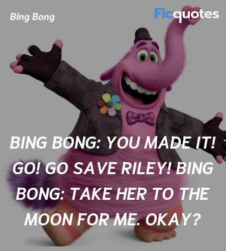 Bing Bong Quotes Inside Out 2015