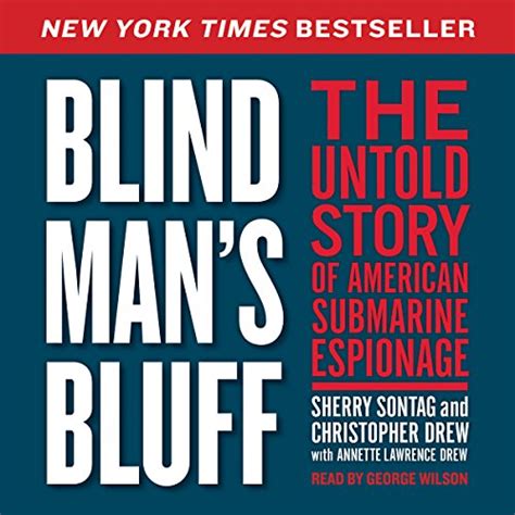 Blind Man S Bluff The Untold Story Of American Submarine Espionage Audio Download Sherry